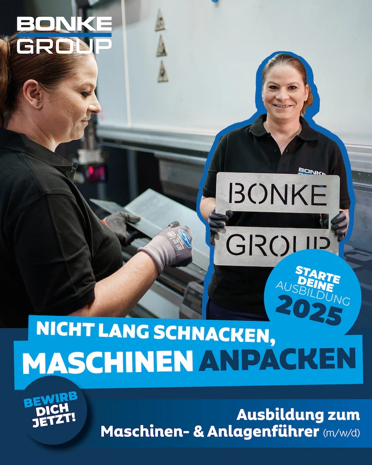 Bild zeigt eine Mitarbeiterin an Kantermaschine und mit ausgestanzten Metallstücken. Schriftzug: Bonke Group. Starte deine Ausbildung 2025. Nicht lang schnacken, maschinen anpacken. Bewirb dich jetzt! Ausbildung zum Maschinen- & Anlagenführer (m/w/d)