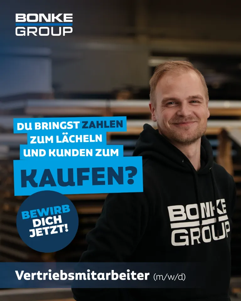 Lächelnder Mitarbeiter bei Bonke. Schriftzug: Bonke Group. Du bringst zahlen zum lächeln und kunden zum kaufen? bewirb dich jetzt! Vertriebsmitarbeiter (m/w/d)
